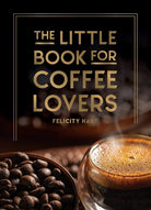 The Little Book for Coffee Lovers cover image