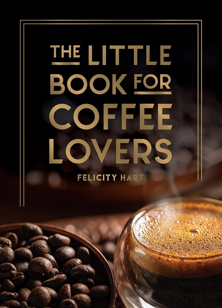 The Little Book for Coffee Lovers cover image