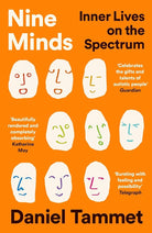 WELLCOME COLLECTION Nine Minds Inner Lives on the Spectrum - THE INSTANT BESTSELLER. cover image