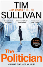 The Politician: The unmissable thriller with an unforgettable detective in 2025 (A DS Cross Thriller) cover image