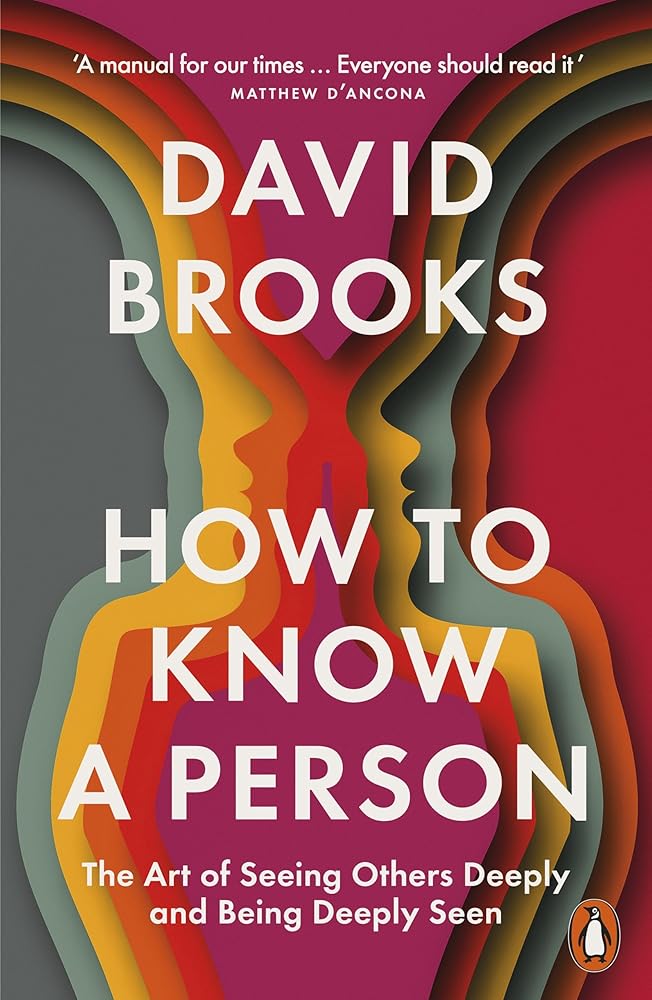 How To Know a Person: The Art of Seeing Others Deeply and Being Deeply Seen cover image