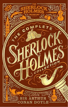 The Complete Sherlock Holmes Collection: An Official Sherlock Holmes Museum Product cover image