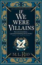 If We Were Villains - Illustrated Edition: the Sensational Tiktok Book Club Pick cover image