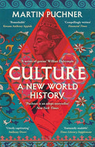 Culture: The surprising connections and influences between civilisations. ‘Genius' - William Dalrymple cover image
