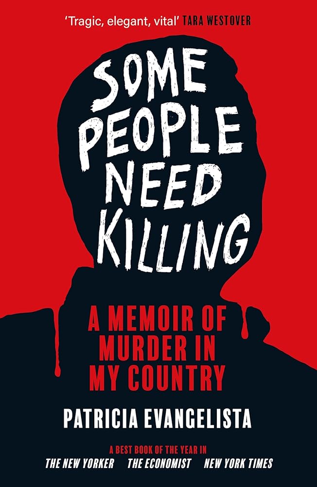 Some People Need Killing: Longlisted for the Women's Prize for Non-Fiction cover image