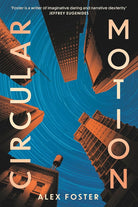Circular Motion: One of The Guardian's Best Sci-Fi Books for 2025 cover image