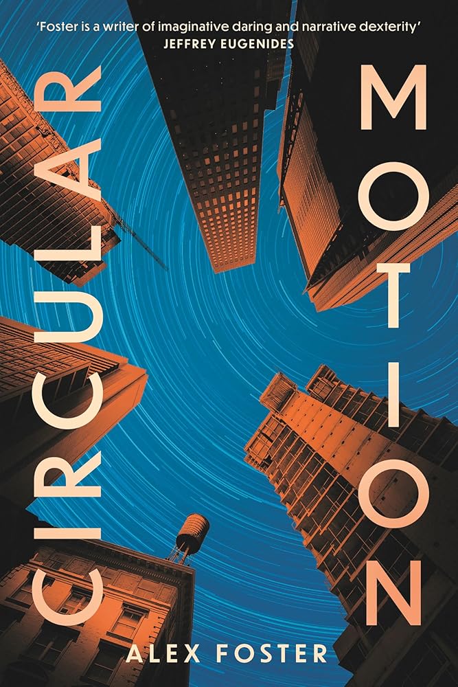 Circular Motion: One of The Guardian's Best Sci-Fi Books for 2025 cover image