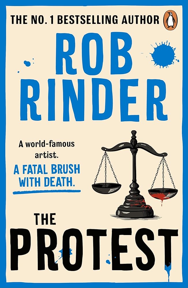 The Protest: The new murder mystery from the No. 1 bestselling author and criminal barrister cover image