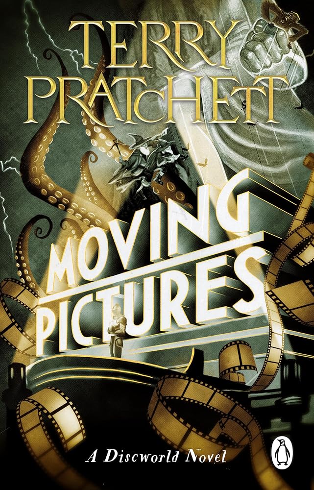 Moving Pictures: (Discworld Novel 10) cover image
