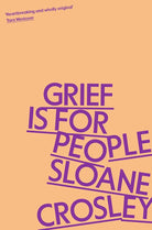 Grief is for People cover image