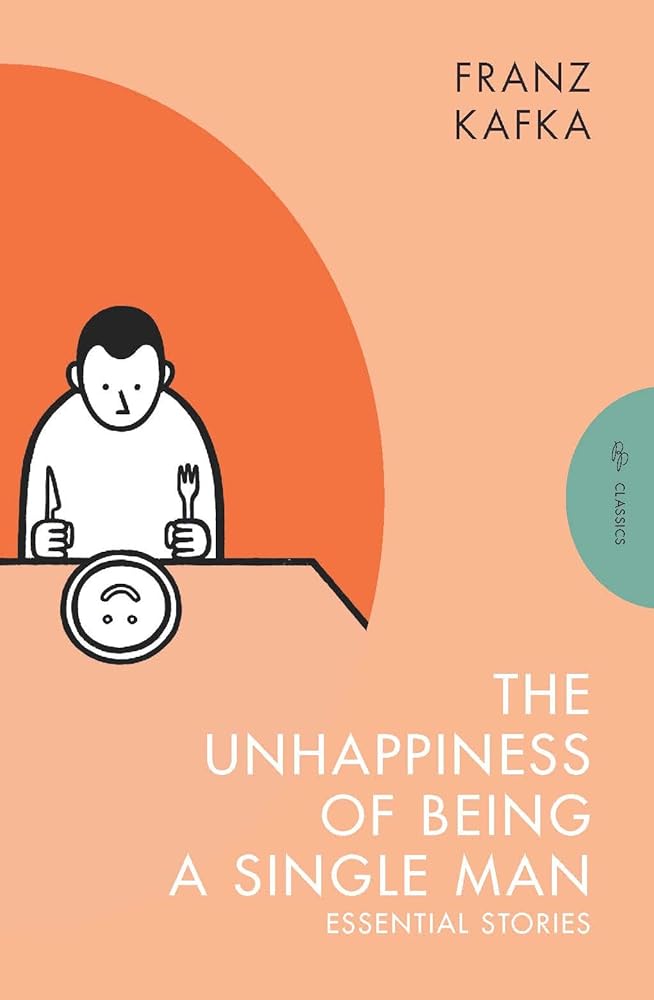 The Unhappiness of Being a Single Man: Essential Stories (Pushkin Press Classics) cover image