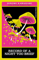 Record of a Night Too Brief (Japanese Novellas) cover image