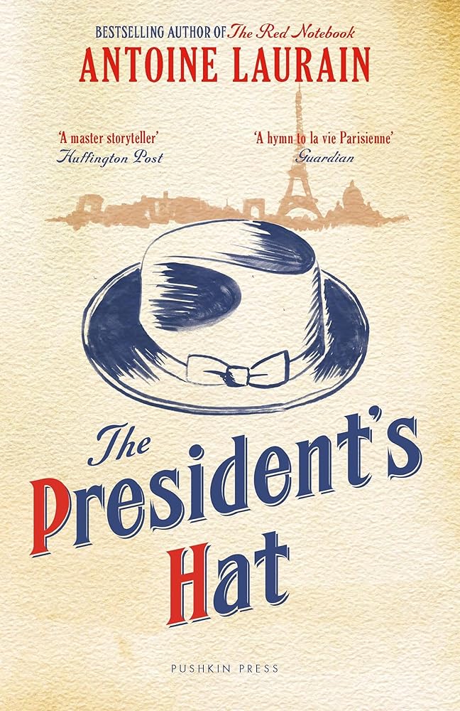 The President's Hat cover image