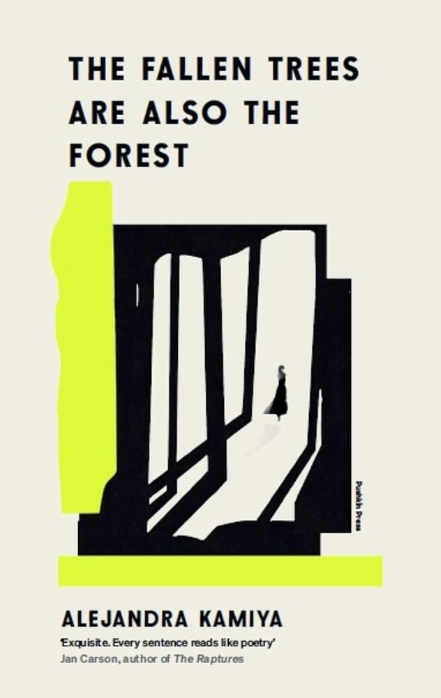 The Fallen Trees Are Also the Forest cover image