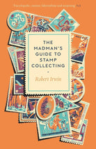 The Madman's Guide to Stamp Collecting cover image