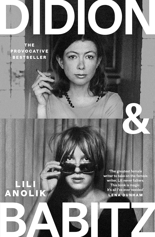 Didion & Babitz: A Belletrist Book Club pick cover image