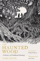 Oneworld Publications The Haunted Wood. cover image