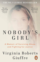 Nobody's Girl: A Memoir of Surviving Abuse and Fighting for Justice cover image