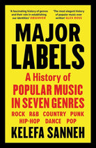 Major Labels: A History of Popular Music in Seven Genres cover image
