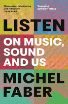 Canongate Books Listen On Music, Sound and Us. cover image