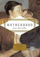 Motherhood (Everyman's Library POCKET POETS) cover image