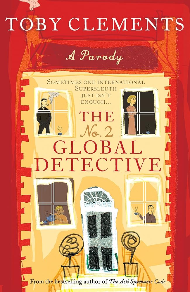 The No. 2 Global Detective: A Parody cover image