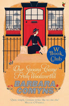 Our Spoons Came From Woolworths: A Virago Modern Classic (Virago Modern Classics) cover image