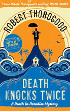 Death Knocks Twice (A Death in Paradise Mystery, Book 3) cover image