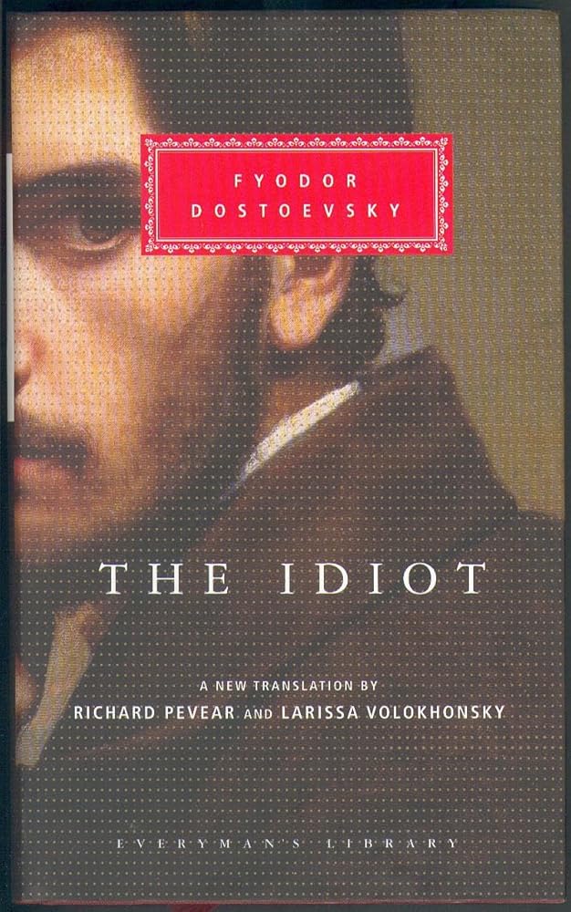 The Idiot (Everyman's Library CLASSICS) cover image