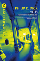 Valis (S.F. Masterworks) cover image