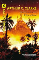 The Fountains Of Paradise (S.F. Masterworks) cover image