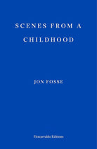 Scenes from a Childhood ― WINNER OF THE 2023 NOBEL PRIZE IN LITERATURE cover image
