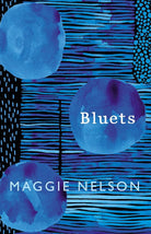 Bluets: AS SEEN ON BBC2’S BETWEEN THE COVERS cover image