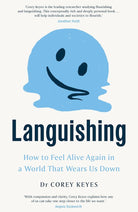 Languishing: How to Feel Alive Again in a World That Wears Us Down cover image