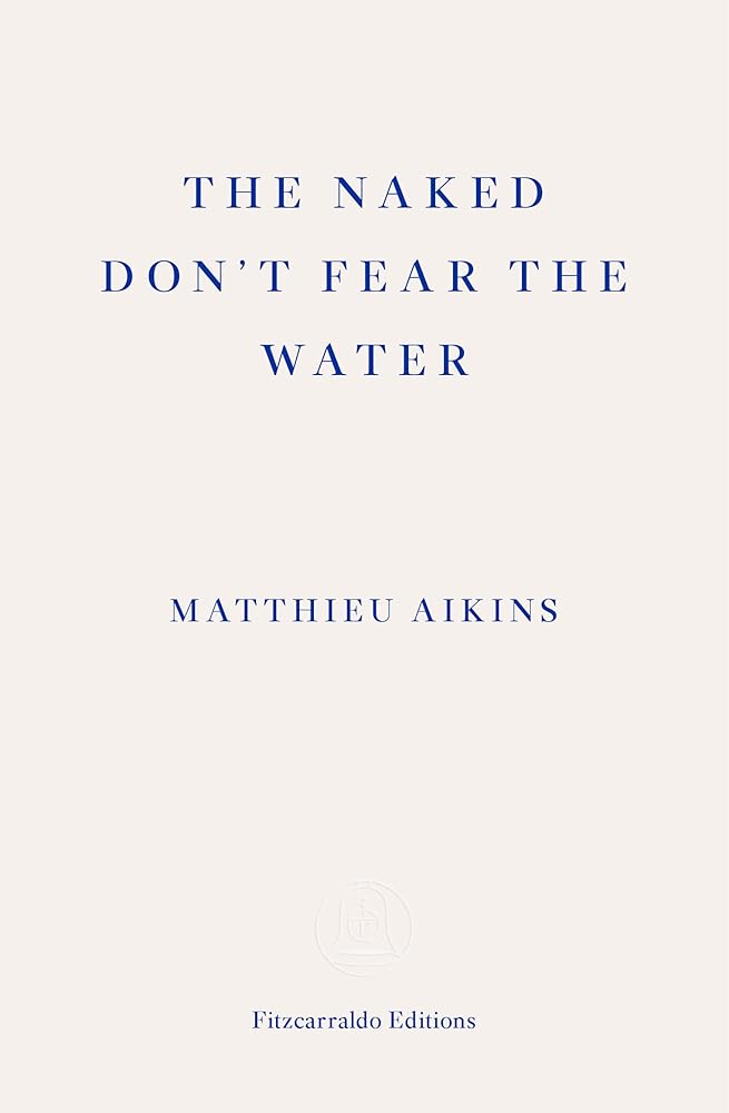 The Naked Don't Fear the Water: A Journey Through the Refugee Underground cover image