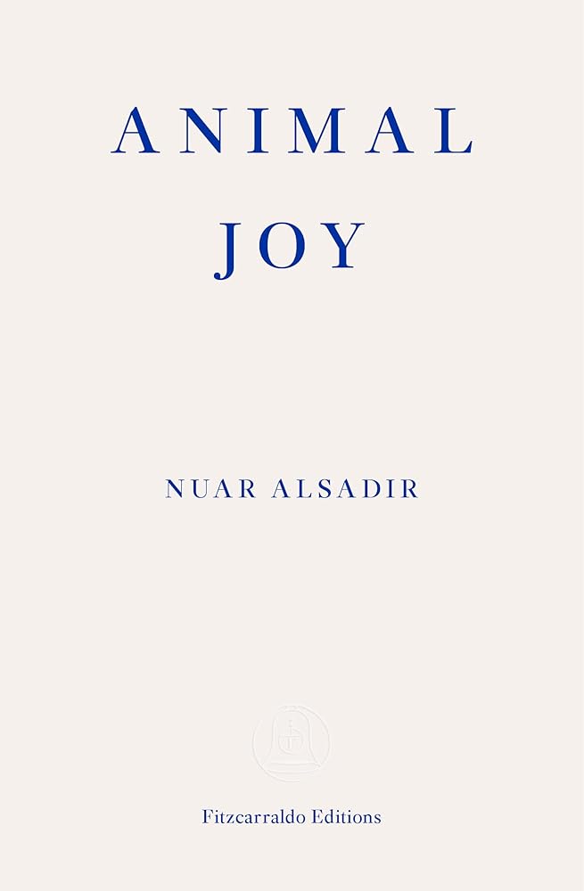 Animal Joy: A Book of Laughter and Resuscitation cover image