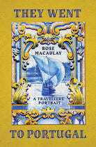 They Went to Portugal: A Travellers' Portrait cover image