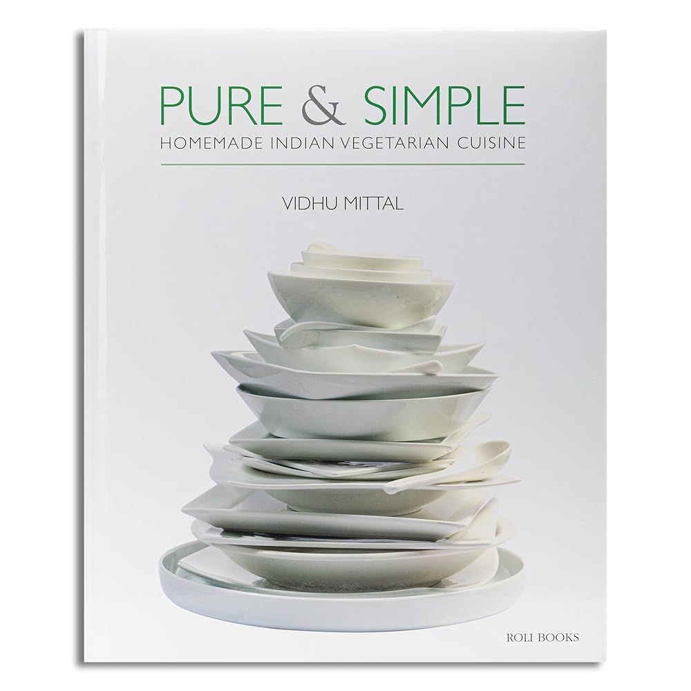 The Pure and simple: Homemade Indian Vegetarian Cuisine cover image