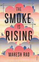 The Smoke is Rising cover image