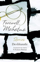 Farewell, Mahatma: Stories cover image