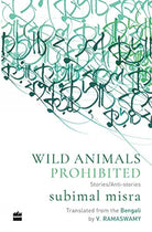 Wild Animals Prohibited: Stories/Anti-Stories cover image