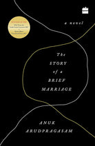 THE STORY OF A BRIEF MARRIAGE [Paperback] [Jan 01, 2018] Anuk Arudpragasam cover image