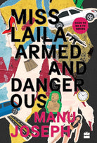 Miss Laila, Armed and Dangerous cover image