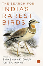 The Search for India’s Rarest Birds cover image