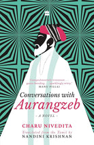 Conversations with Aurangzeb: A Novel cover image