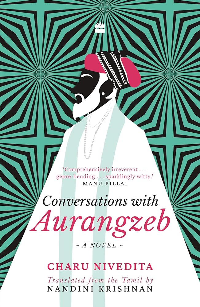 Conversations with Aurangzeb: A Novel cover image