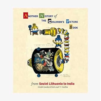 Another History of the Children's Picture Book: From Soviet Lithuania to India cover image