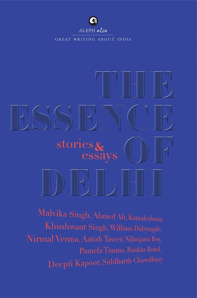 The Essence of Delhi cover image