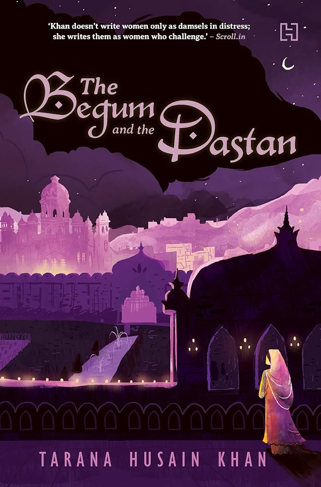 Hachette India The Begum and the Dastan cover image