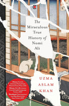 The Miraculous True History of Nomi Ali cover image